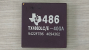 Процессор 386 Texas Instruments Tx486DLC/E-40GA Taiwan самый быстрый проц на 386? "!"
